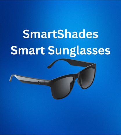 SmartShades - Smart Sunglasses